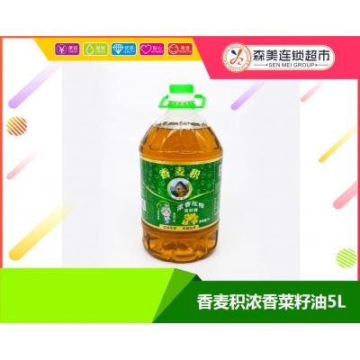 香麦积浓香菜籽油5L